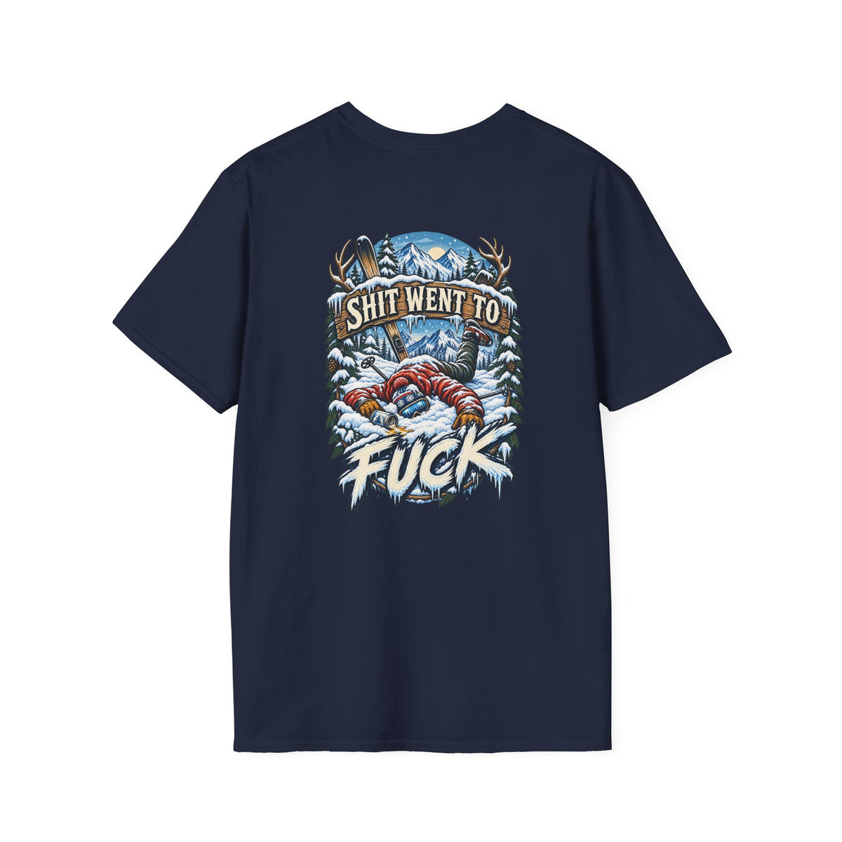 The "Shit Went To Fuck" Skier Yard Sale T-Shirt
