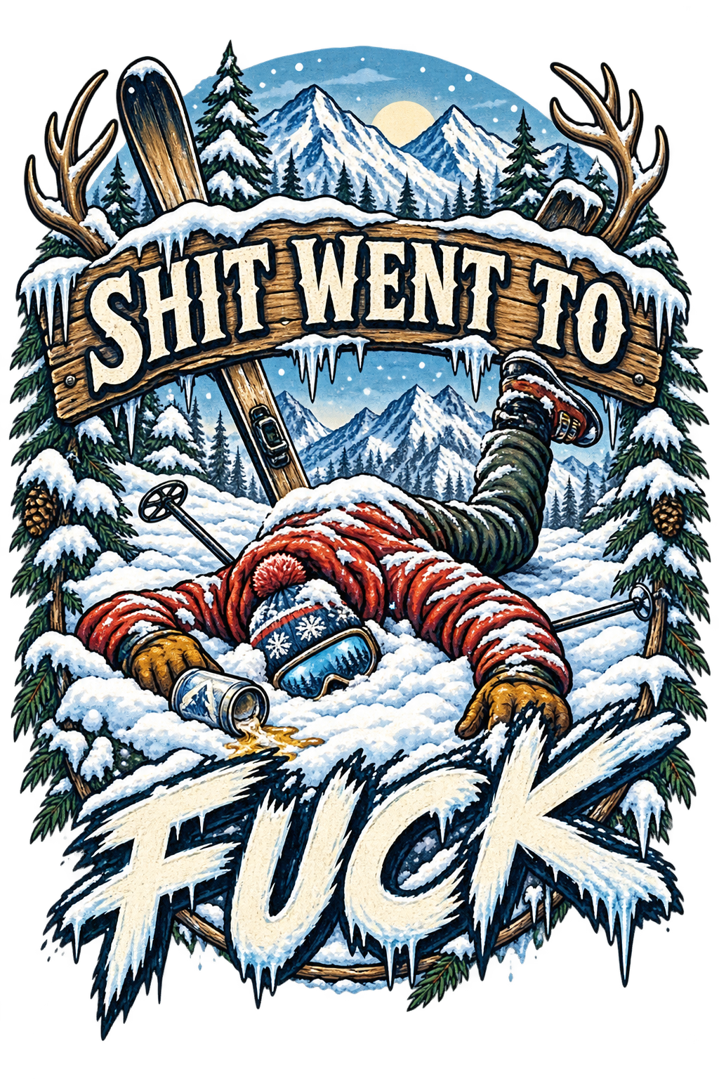 The "Shit Went To Fuck" Skier Yard Sale T-Shirt