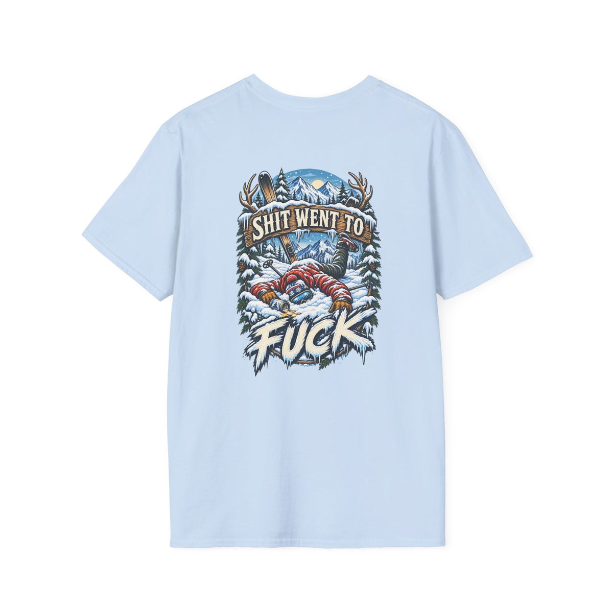 The "Shit Went To Fuck" Skier Yard Sale T-Shirt